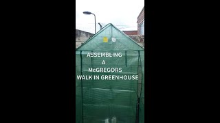 Assembling A Mini Walk In Greenhouse