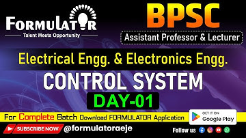 Electrical & Electronics Engineering: Control System (Day-01) | BPSC AP & Lecturer Classes