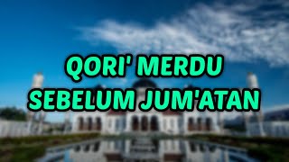 Qori' Merdu - Zaman Dahulu | Masih Enak Di Dengarkan Sampai Sekarang ❤️