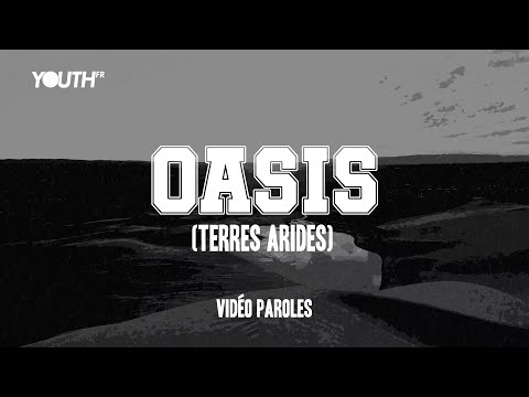 Oasis (Terres arides) [Vidéo paroles] | Hillsong FR