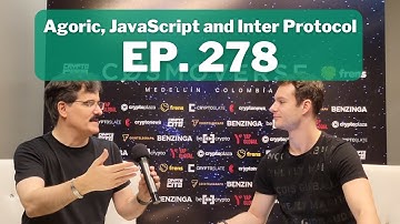Ep. 278 Agoric | JavaScript Smart Contracts