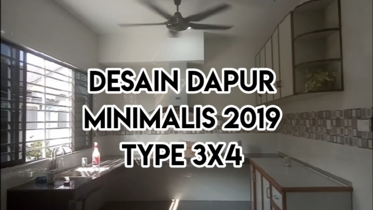 New Desain Dapur Minimalis 2019 Type 3x4 Ll Minimalist Kitchen Design YouTube