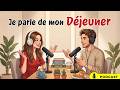 99 Sentences to Talk About My Lunch (A1-A2) | Parler Français Facilement | French Podcast