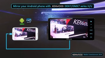 Mirroring for Kenwood - How to Setup (Android Users)