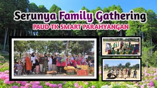 Serunya Family Gathering dan Milad sekolah Fikri. PAUD-TK SMART PARAHYANGAN.
