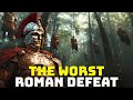 The Worst Roman Defeat - The Battle of the Teutoburg Forest