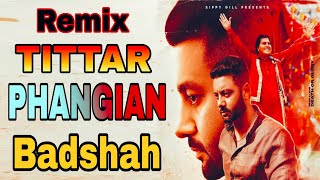 New Punjabi song dj remix //Badshah DJ DANODA Tittar Phangian//Sippy Gill New Song 2022