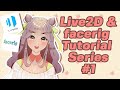Live2d cubism 40 and facerighow to make your own vtuber live2d model for beginners part 1