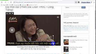 Hướng dẫn xem Đại thời đại tập cuối (Phim Đài Loan THVL1 Lồng Tiếng)