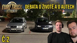 Debata o autech a o životě s @LiborJancik č.2 | Euro Truck Simulator 2 Konvoje