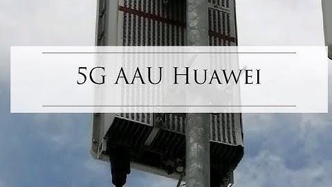 5G Antenna & BBU Huawei
