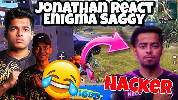 Jonathan react Enigma Saggy use Hack😱Saggy use Hack #ClasherGaming