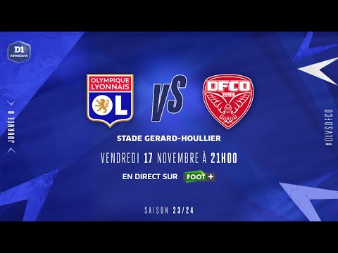 J8 | Olympique Lyonnais – Dijon FCO (4-1), le résumé | D1 Arkema I FFF 2023-2024