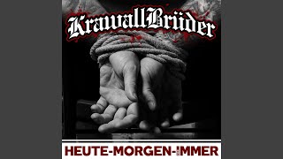 Uns're Lieder - Euer Halt - KrawallBrüder