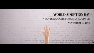 #WorldAdoptionDay 2016