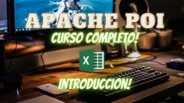 Curso Apache POI Completo - Introducción