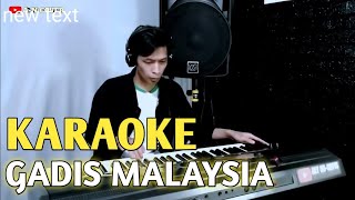 Karaoke dangdut|| Gadis malaysia ( yus Yunus ) Musik organ tunggal