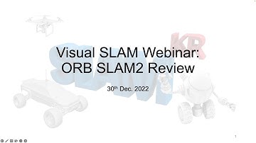 Visual SLAM Webinar: ORB-SLAM2 Paper & Code Review (English)