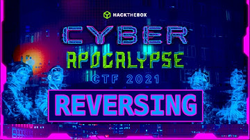 HackTheBox Cyber Apocalypse 2021 CTF - Reversing Challenge Walkthroughs