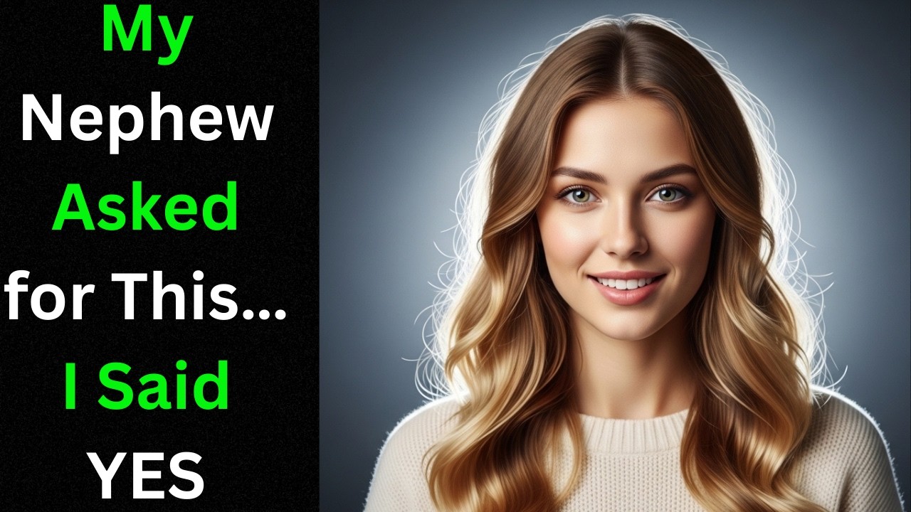 My Nephew Wanted This - You Won't believe What I did Then! True Story