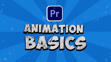 Getting started with the Basics of Animations inPremiere Pro |  Easy Tutorial 🔥