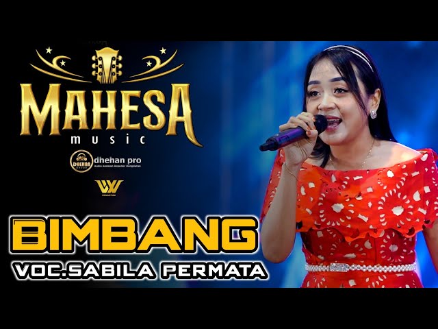 BIMBANG - SABILA PERMATA II Mahesa Live In Matesih - Karanganyar - Jawa Tengah class=