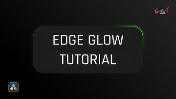 Create Vibrant Edge Glow Animations In Davinci Resolve | DaVinci Resolve Tutorial | 32