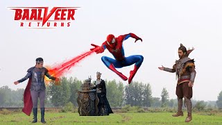 Spiderman Vs Baalveer | The Short Film  | Baalveer Returns Episode 137 | Baalveer Returns Season 2