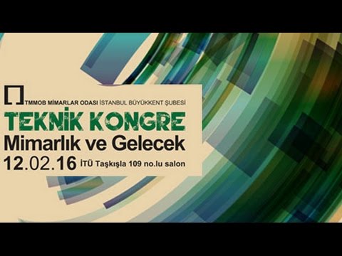 ⁣Teknik Kongre: Mimarlık ve Gelecek