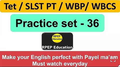 English Practice Class 36 || SLST PT || Primary TET || Upper Primary TET || CTET || WBCS || WBP | KP