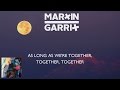 Martin Garrix & Matisse & Sadko - Together (Lyrics Video)