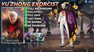 Script Skin Yu Zhong Exorcist • full effect voice • no password • pacth terbaru