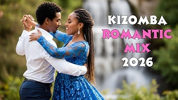 Best Kizomba Zouk Kompa Mix 2026 | Sensual Couples Dance Mix (Nonstop Playlist)