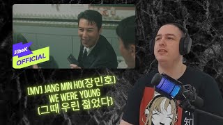 Frenchman Reacts To [MV] Jang Min Ho(장민호) _ We Were Young(그때 우린 젊었다)