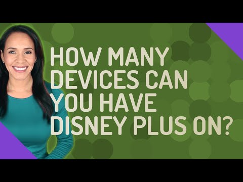 How many devices can you have Disney plus on?