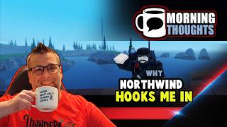 🧭Why Northwind Hooks Me In