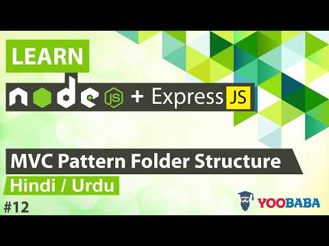 ExpressJS with MVC Pattern Code Tutorial in Hindi / Urdu