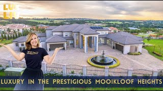 Touring R22,000,000 MAJESTIC RESIDENCE in Mooikloof Heights Pretoria