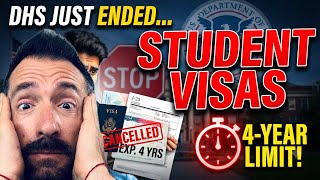 DHS Just ENDED Student Visas As We Know It: 4-Year Limit