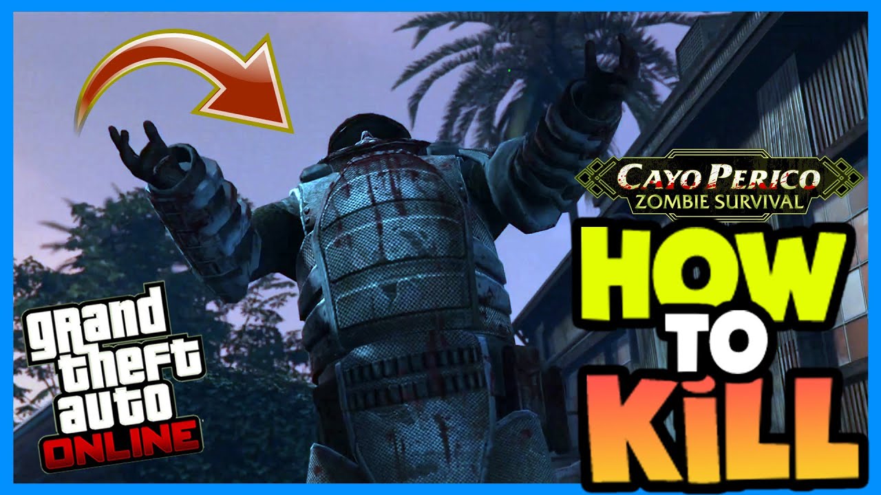How to Kill Juggernaut Zombies in Cayo Perico 🧟‍♂️💥 | GTA Online Survival Tips