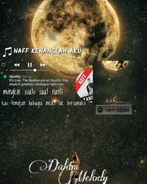 Naff - Kenanglah Aku story Whatsapp