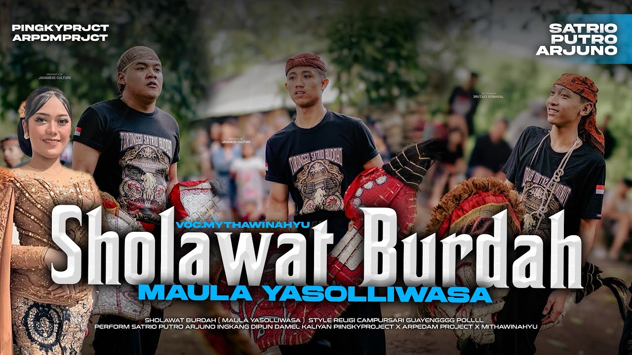 MAULA YASOLLIWASA‼️(SATRIO PUTRO ARJUNO) @PINGKYPROJECT  @arpedamproject VOC @mythawinahyuofficial 