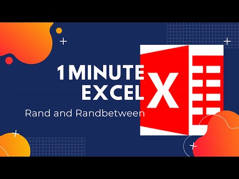 Quickly Learn How Use the Rand and RandBetween Formulas in Excel