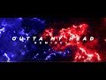 (Teaser) Outta My Head - The Remixes