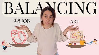 Full Time Work Doesn't Mean No Art – Here's My System