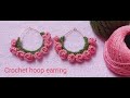 Crochet Hoop earring pattern1 | simple | Step by step tutorial