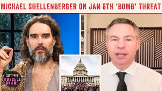 Jan 6Th “Bomb” Threat Exposed - Michael Shellenberger Reveals Sinister Truth - #298 Preview