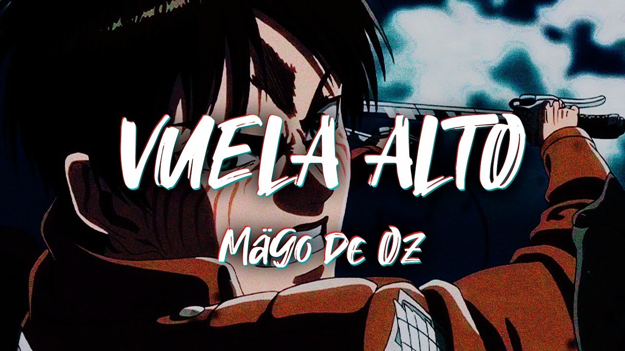 Vuela Alto - Mägo De Oz -// (Letra) Shingeki no Kyojin AMV - YouTube