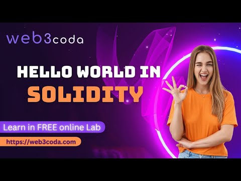 Hello World Program in Solidity