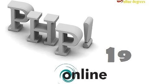 Online Degrees: PHP Online 19  Login Form 6  Making a Logout button